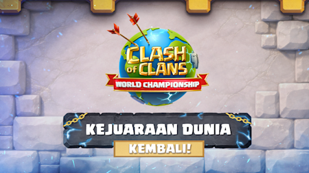 KEJUARAAN DUNIA CLASH OF CLANS KEMBALI UNTUK TAHUN 2026!